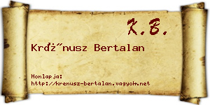 Krénusz Bertalan névjegykártya